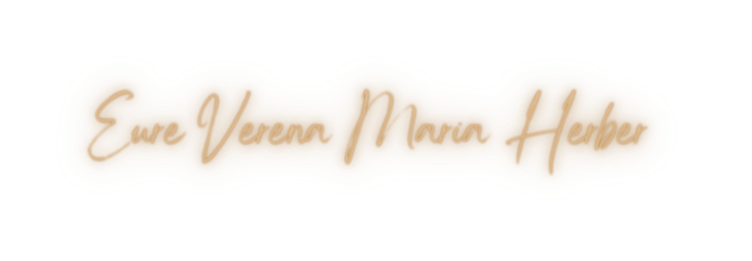 Eure Verena Maria Herber